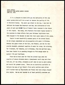 ["The document is a draft speech about the importance of water supply systems in Oklahoma, highlighting the historical struggle for water resources in the state and the role of federal government in developing water infrastructure. It also discusses the increasing demand for water globally and the need for urgent action to address pollution and water treatment issues. The speech stresses the importance of preserving and managing water resources for future generations."]