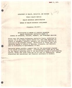 ["The Department of Health, Education, and Welfare has approved Health Professions Capitation Grants for schools of optometry, podiatry, pharmacy, and veterinary medicine for fiscal year 1974. The grants provide support for educational programs and cannot be used for construction or student financial assistance. Grant recipients and amounts are listed for schools in Ohio, Oklahoma, and Oregon."]