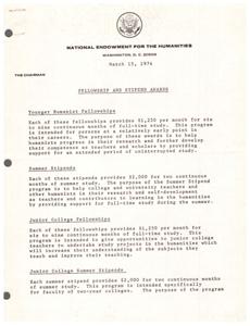 ["The National Endowment for the Humanities offers various fellowship and stipend awards for younger humanists, college and university teachers, junior college teachers, and scholars in selected fields. The awards provide financial support for full-time study to help recipients progress in their research, develop their teaching skills, and contribute to knowledge in the humanities."]