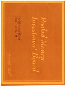 Twelfth Annual Report of the Pooled Money Investment Board for the Fiscal Year 1967-68: Accomplishments; Challenges and Future Projections

