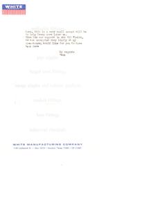 Leons Letter to Dave Regarding Support for Dewey and Details on WHITE Manufacturing Company&#39;s Product Range, 1973-01-01 - 1974-12-31