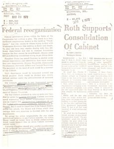 ["The text discusses a proposal by President Nixon to abolish seven federal departments and reorganize their functions into four new departments. Senator William V. Roth Jr. supports this plan, which aims to streamline the bureaucratic process and improve coordination within the federal government. The reorganization is seen as a way to simplify the complex system of overlapping programs and agencies currently in place. Opposition to the plan has been expressed, particularly from farm groups and labor unions. The reorganization is intended to make the government more efficient and effective in addressing the needs of the American people."]