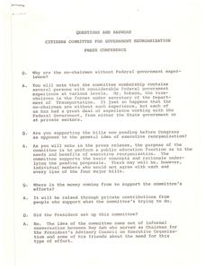 ["The Citizens Committee for Government Reorganization is a group focused on educating the public about the benefits of executive reorganization within the Federal Government. They are not supporting specific bills but rather the general idea of reorganization. The committee is funded through private contributions and is not affiliated with the President or other government committees. They believe reorganization can improve government effectiveness by reducing fragmentation and improving policy coordination. They do not support creating unmanageable departments like HEW and are focused solely on departmental reorganization, not regulatory agencies."]