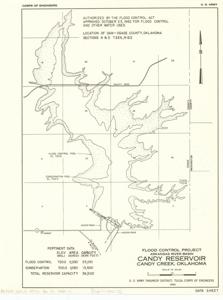 ["Candy Reservoir, Flood Control Project, Arkansas River Basin. 8 x 10.5. United States, Dept. of the Army, Tulsa District Corps of Engineers, 1963."]