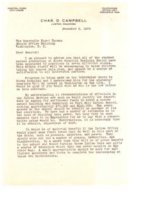 ["The letter is written by C.E.D. Campbell, Chairman of the Indian Affairs Committee in Lawton, Oklahoma, to Senator Elmer Thomas regarding the progress at Kiowa Hospital Training School and Fort Sill Indian School. Campbell also mentions the need for funds to build a modern school building and dormitory at Fort Sill Indian School, as well as the importance of planting fruit trees and completing landscaping at the institutions. Senator Thomas responds with updates on the plan for drilling an Artesian well at the Fort Sill Indian School. Additionally, Campbell reaches out to the Commissioner of Indian Affairs, John Collier, for information on the progress of the plan."]