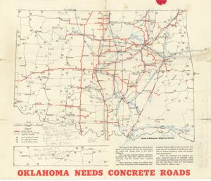 ["This map, titled Oklahoma Needs Concrete Roads from the Portland Cement Association, features printed photographs, drawings, and handwritten notes. Dimensions: 20 x 17."]
