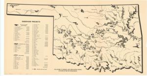 ["The document represents a map  of Oklahoma indicating the 18 existing or under construction reservoir projects, the 9 authorized and approved reservoir projects, and the 68 recommended reservoir projects all of which pattern-coded. The map also lists all of the projects and their costs. Map; 11 1/2 x 22 inches."]